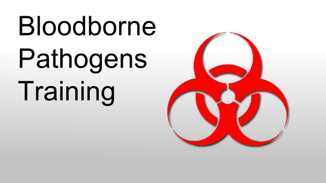 Bloodborne  Pathogen Training 
